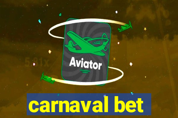 carnaval bet