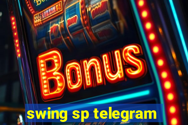 swing sp telegram