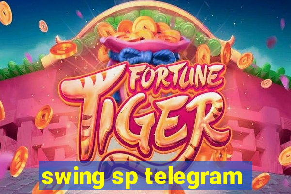 swing sp telegram