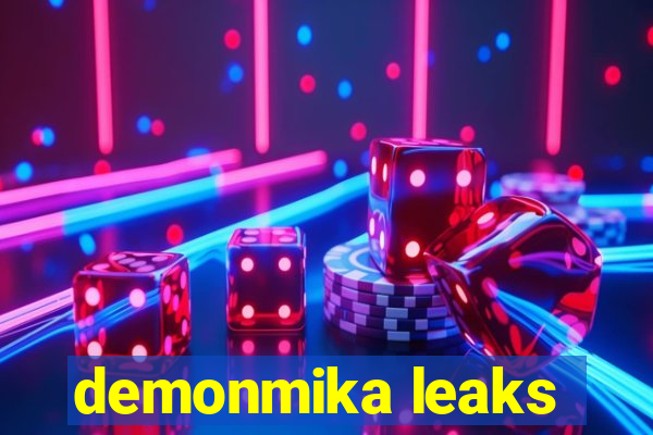 demonmika leaks