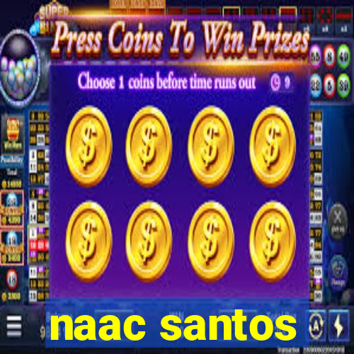 naac santos