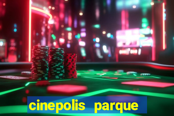 cinepolis parque shopping bahia