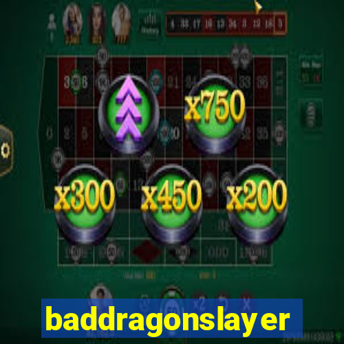 baddragonslayer