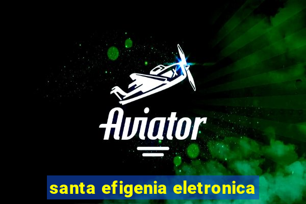 santa efigenia eletronica