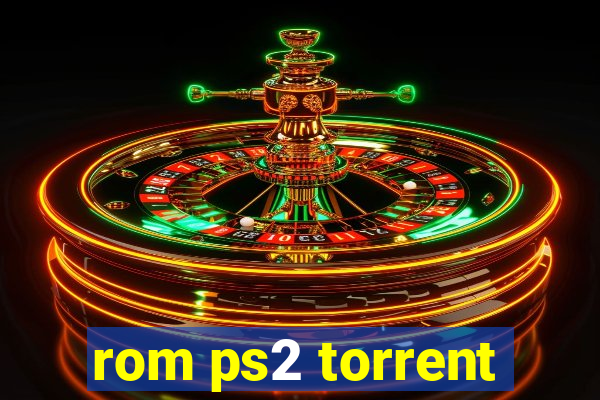 rom ps2 torrent