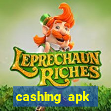 cashing apk dinheiro infinito