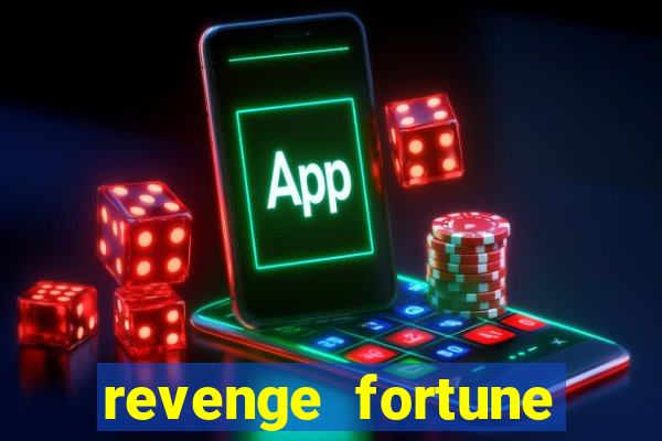 revenge fortune tiger 2