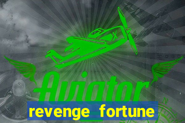 revenge fortune tiger 2