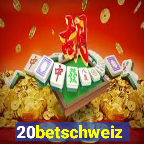 20betschweiz