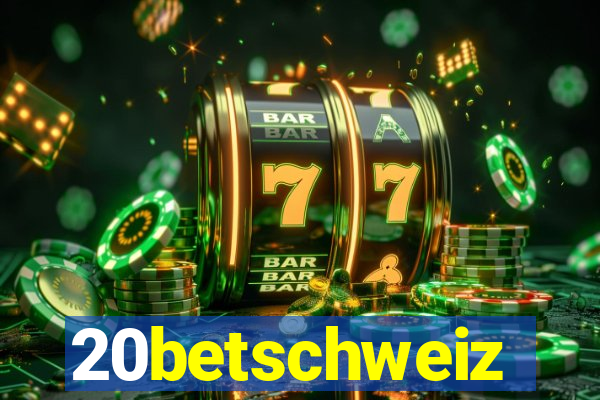 20betschweiz