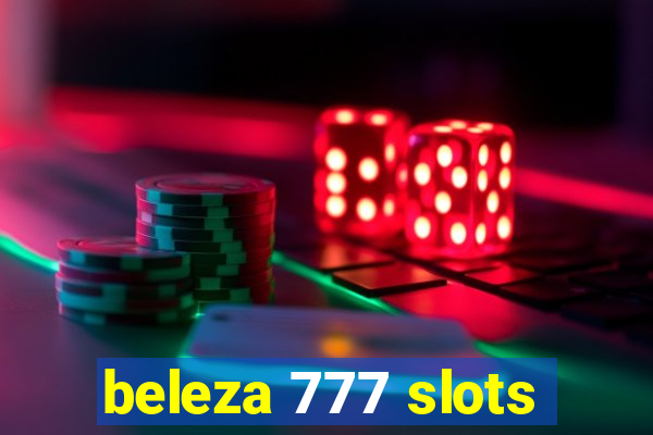 beleza 777 slots