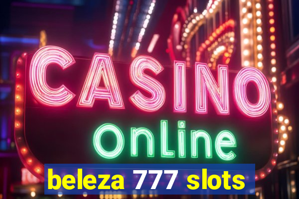 beleza 777 slots