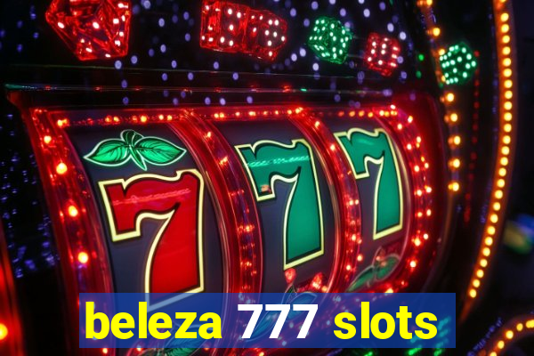 beleza 777 slots