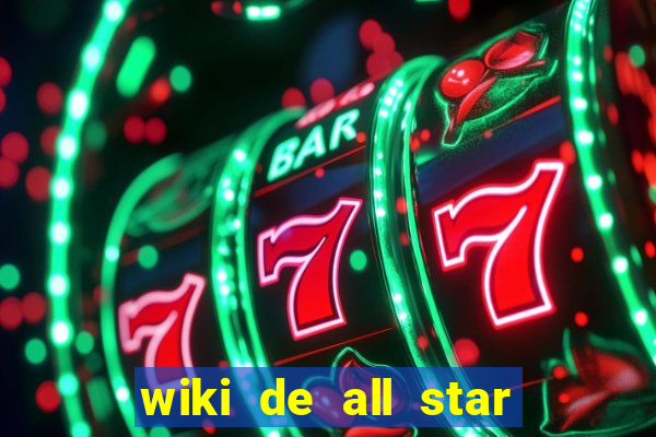 wiki de all star tower defense