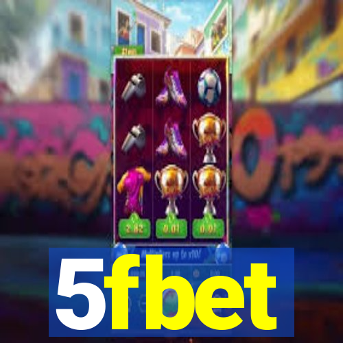 5fbet