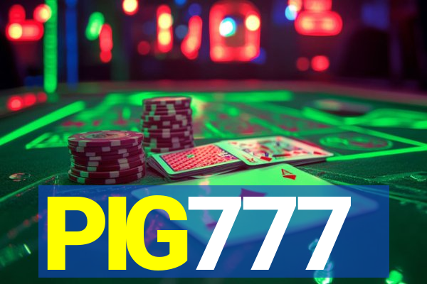 PIG777