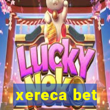 xereca bet