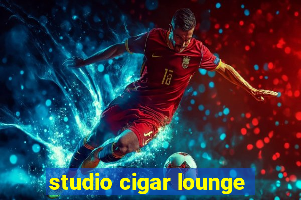 studio cigar lounge