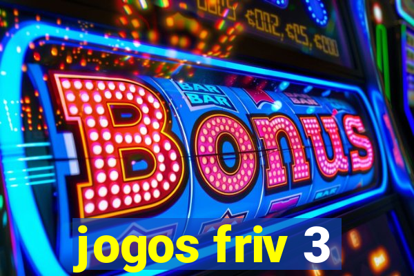 jogos friv 3