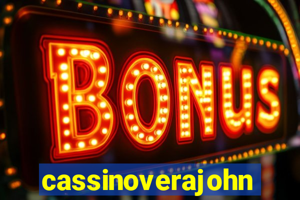 cassinoverajohn