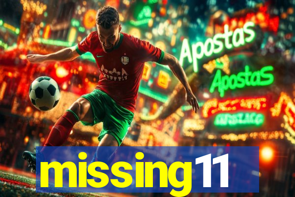 missing11