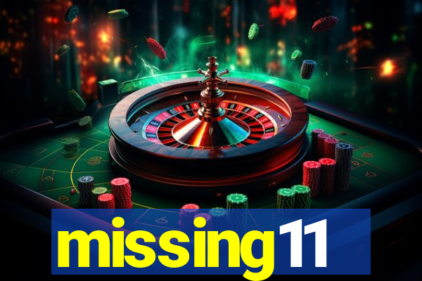 missing11