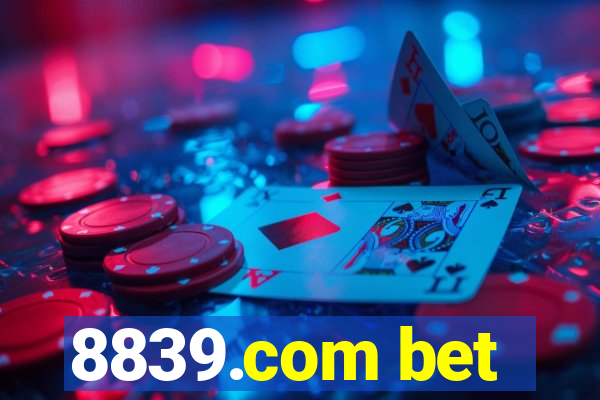 8839.com bet