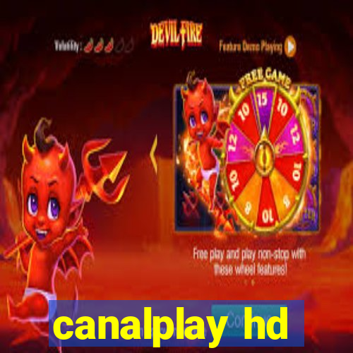 canalplay hd