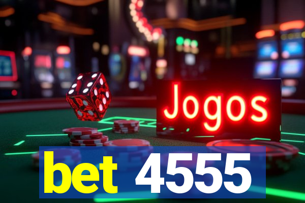 bet 4555