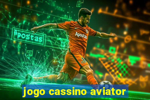 jogo cassino aviator