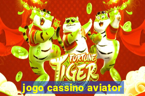 jogo cassino aviator