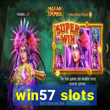 win57 slots