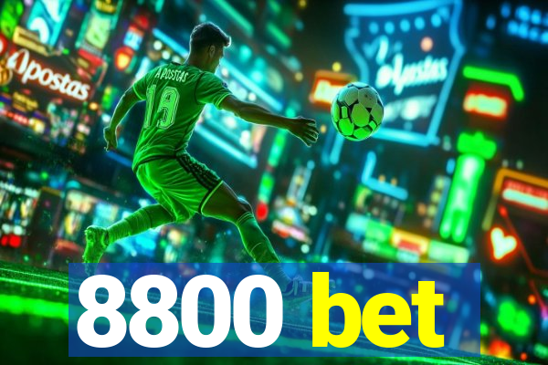 8800 bet