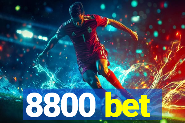 8800 bet