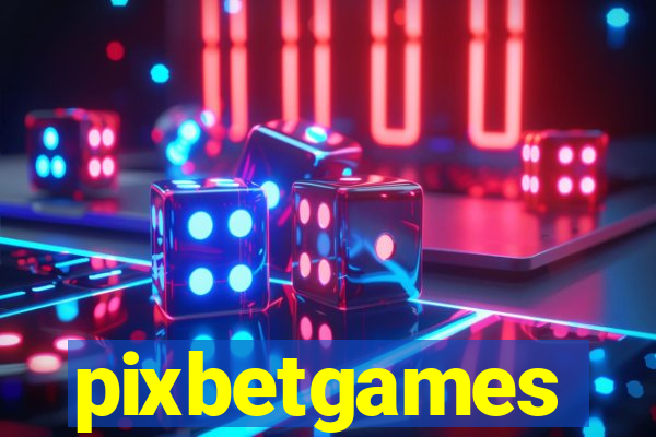 pixbetgames