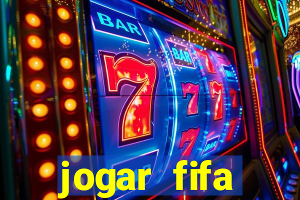 jogar fifa apostando dinheiro