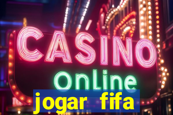 jogar fifa apostando dinheiro