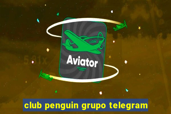 club penguin grupo telegram