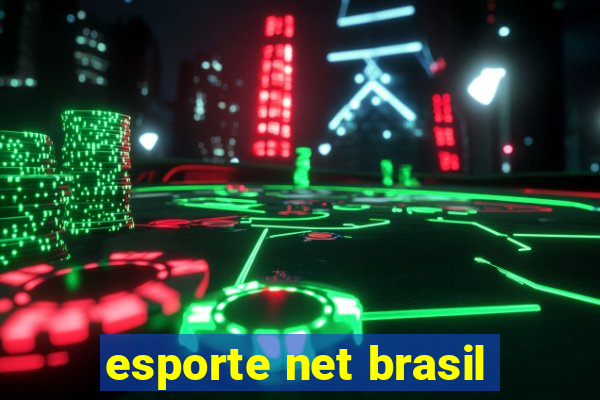 esporte net brasil