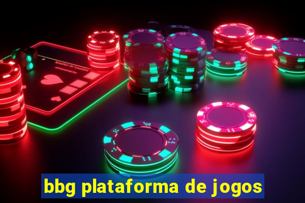 bbg plataforma de jogos