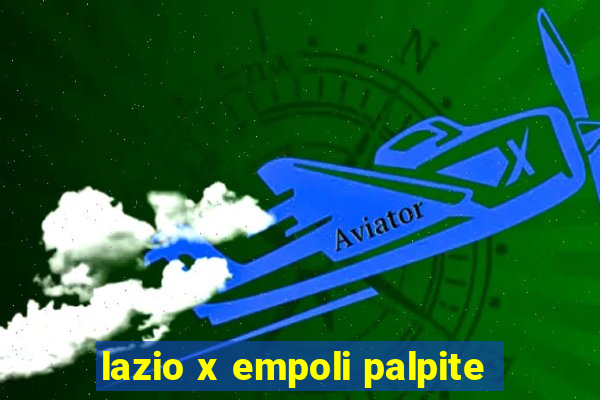 lazio x empoli palpite