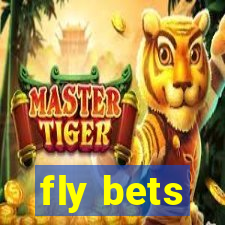 fly bets