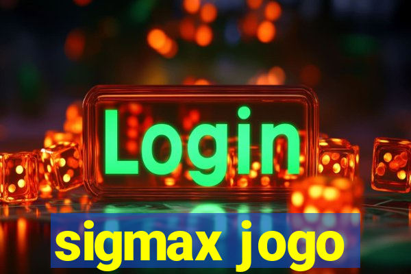 sigmax jogo