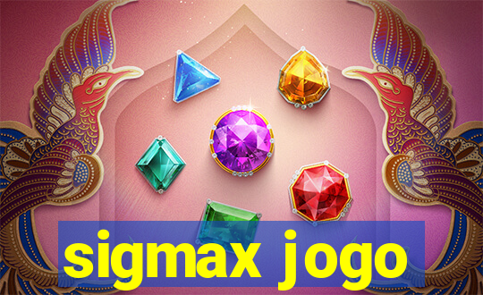 sigmax jogo