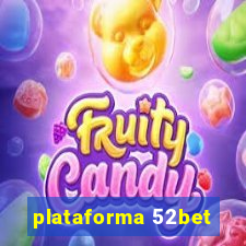 plataforma 52bet