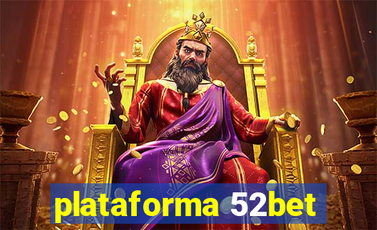 plataforma 52bet