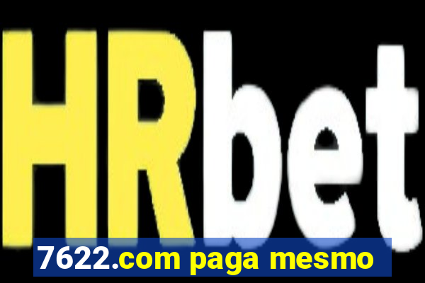 7622.com paga mesmo