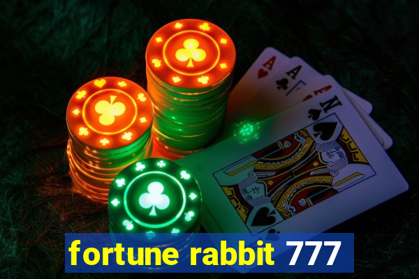 fortune rabbit 777