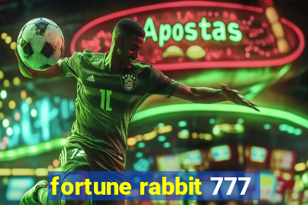 fortune rabbit 777