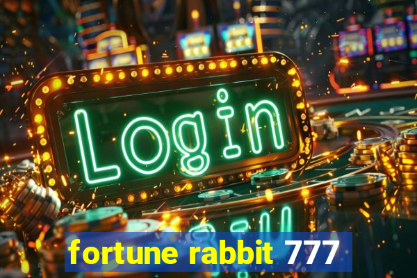 fortune rabbit 777